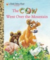 Cow Went Over the Mountain