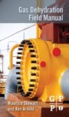 Gas Dehydration Field Manual