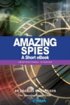 Amazing Spies – A Short eBook
