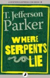 Where Serpents Lie
