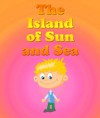 Island Of The Sun and Sea