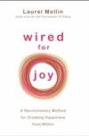Wired for Joy!