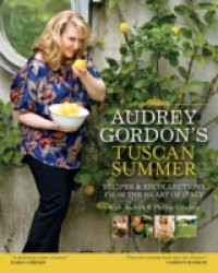 Audrey Gordon's Tuscan Summer