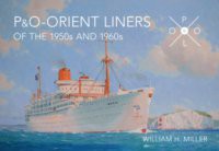 P + O Orient Liners of the 1950s and 1960s