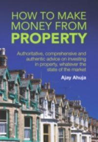 How To Make Money From Property