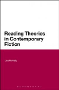 Reading Theories in Contemporary Fiction