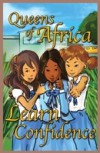 Queens of Africa Learn Confidence