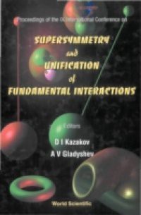 SUPERSYMMETRY AND UNIFICATION OF FUNDAMENTAL INTERACTIONS, PROCEEDINGS OF THE IX INTERNATIONAL CONFERENCE (SUSY '01)