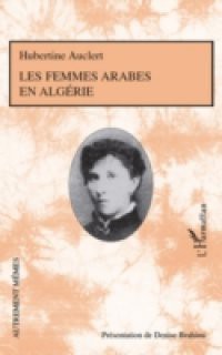 Femmes arabes en Algerie Les