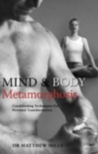 Mind & Body Metamorphosis