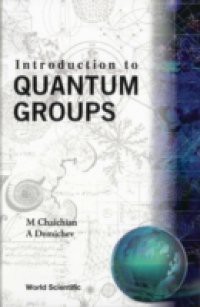 INTRODUCTION TO QUANTUM GROUPS