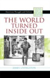 World Turned Inside Out