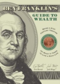 Ben Franklin's Guide to Wealth