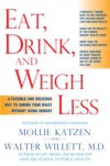 Eat, Drink, and Weigh Less