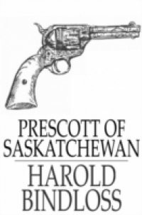 Prescott of Saskatchewan