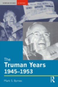Truman Years, 1945-1953
