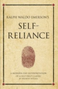 Ralph Waldo Emerson's Self Reliance