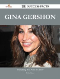 Gina Gershon 141 Success Facts – Everything you need to know about Gina Gershon