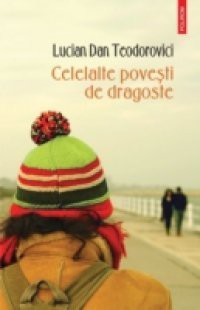 Celelalte povesti de dragoste (Romanian edition)