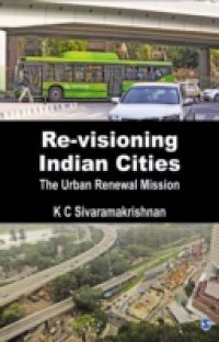 Re-visioning Indian Cities