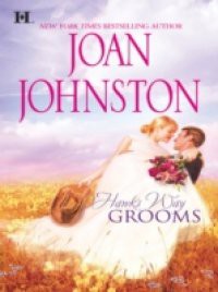 Hawk's Way Grooms: Hawk's Way: The Virgin Groom / Hawk's Way: The Substitute Groom (Mills & Boon M&B) (Hawk's Way, Book 9)