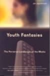 Youth Fantasies