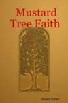 Mustard Tree Faith