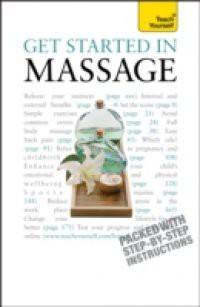 Get Started In Massage: Teach Yourself