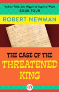 Case of the Threatened King