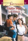 Fugitive Mom (Mills & Boon Vintage Superromance)
