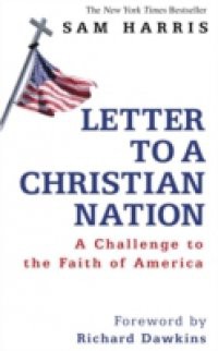 Letter To A Christian Nation