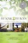 Fit Soul, Fit Body