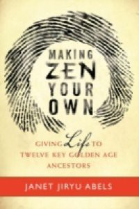 Making Zen Your Own