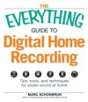 Everything Guide to Digital Home Recording