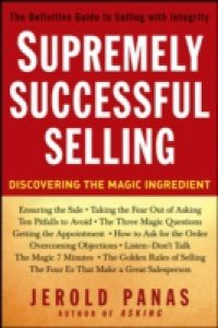 Supremely Successful Selling