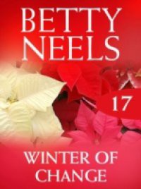 Winter of Change (Mills & Boon M&B) (Betty Neels Collection, Book 17)