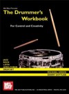 Drummer's Workbook for Control and Creativity