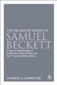 Dramatic Works of Samuel Beckett