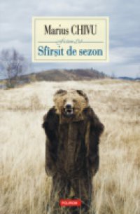 Sfirsit de sezon (Romanian edition)