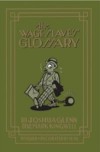 Wage Slave's Glossary