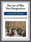 Art of War – Two Perspectives