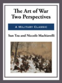 Art of War – Two Perspectives