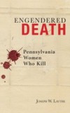 Engendered Death