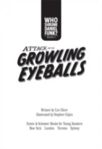 Attack of the Growling Eyeballs