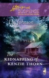 Kidnapping of Kenzie Thorn (Mills & Boon Love Inspired)