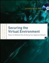 Securing the Virtual Environment