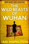 Wild Beasts of Wuhan