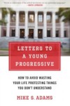 Letters to a Young Progressive