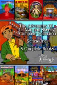 Adventures Of Lil Man And Skeets Complete Collection