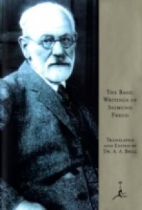 Basic Writings of Sigmund Freud